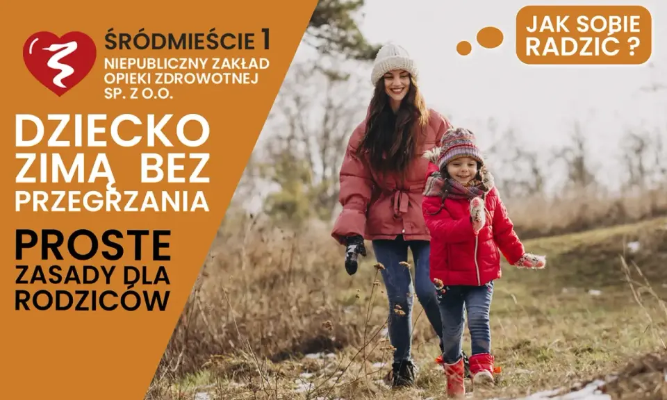 Kobieta i dziecko w zimowych ubraniach, jak uniknąć przegrzania dziecka zimą. Proste zasady dla rodziców.